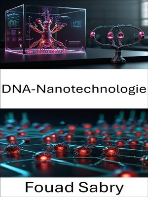 cover image of DNA-Nanotechnologie
